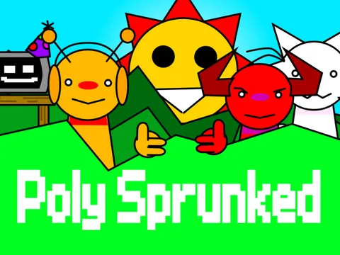 Poly Sprunked