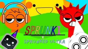 Sprunki X Sprunked Ultra