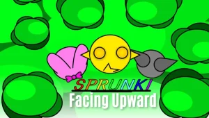 Sprunki Facing Upward