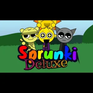 Sprunki deluxe!! Sprunki Deluxe!!