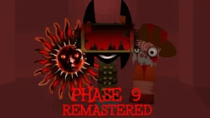Sprunki Phase 9 Remastered