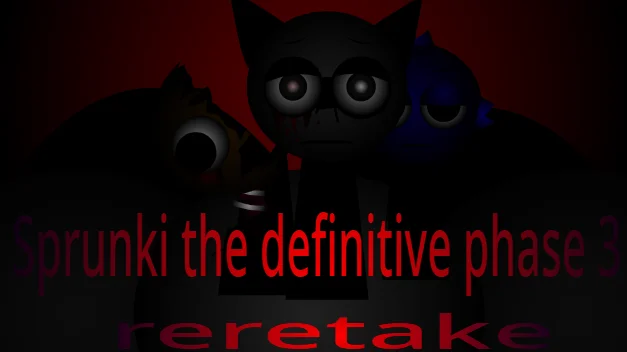 Sprunki The Definitive Phase 3 Reretake | Sprunki.cool