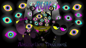 Sprunki Abstraction Treatment