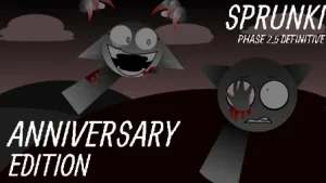 Sprunki Phase 2.5 Definitive Edition (Anniversary Edition) - Sprunki Phase Mod