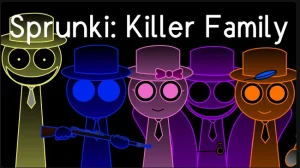 Sprunki: Killer Family - Sprunki new-mods Mod