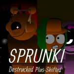 Sprunki - Destrucked (Plus-Shifted)