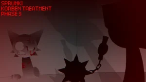 Sprunki: Korben Treatment Phase 3