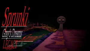 Sprunki Gray's Dreams LEGACY