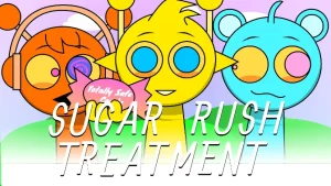 Sprunki Sugar Rush Treatment  (UPDATED)